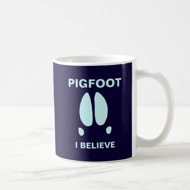 Pigfoot - I Believe Coffee Mug (Right)