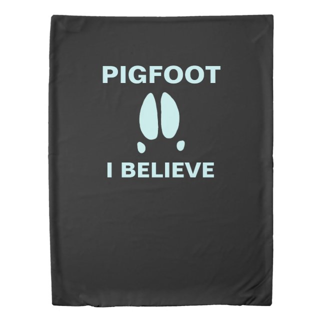 Pigfoot - I Believe Duvet Cover (Front)