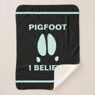 Pigfoot - I Believe Sherpa Blanket