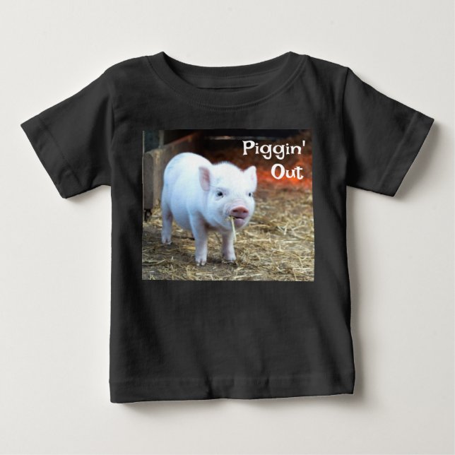 Piggin' Out Farm Life Baby's T-Shirt (Front)