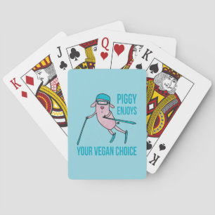Piggy Enjoys Your Vegan Choice - Poker Cards