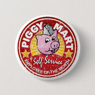 Piggy Mart Employee of The Month Vintage Pin