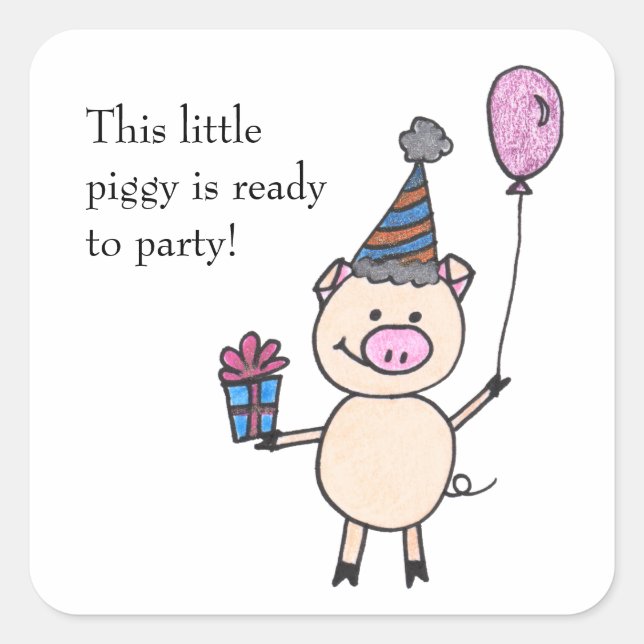 Piggy Ready to Party Square Sticker (Front)