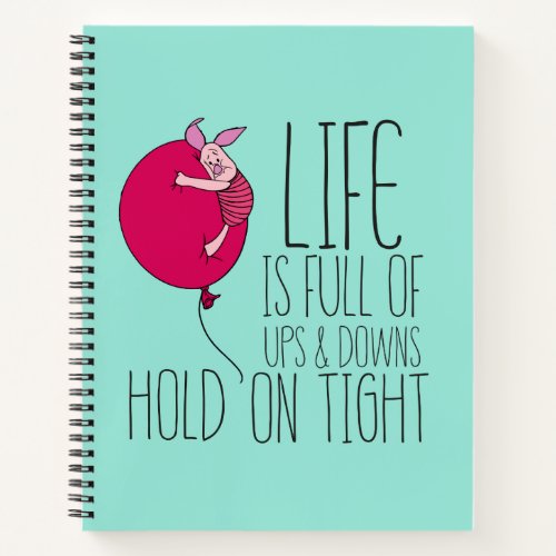 Piglet  Life is Full of Ups  Downs Notebook