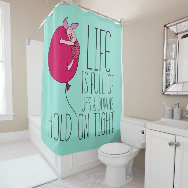Piglet | Life is Full of Ups & Downs Shower Curtain (In Situ)
