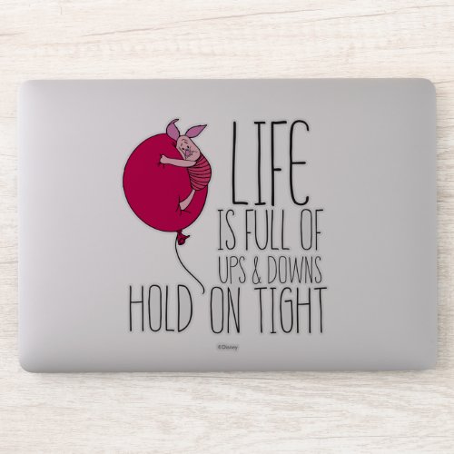 Piglet  Life is Full of Ups  Downs Sticker