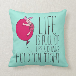 Piglet Life is Full of Ups & Downs Throw Pillow