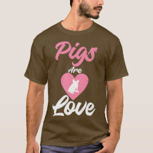Pigs are Love Pig Owner Pig Farmer Premium T-Shirt