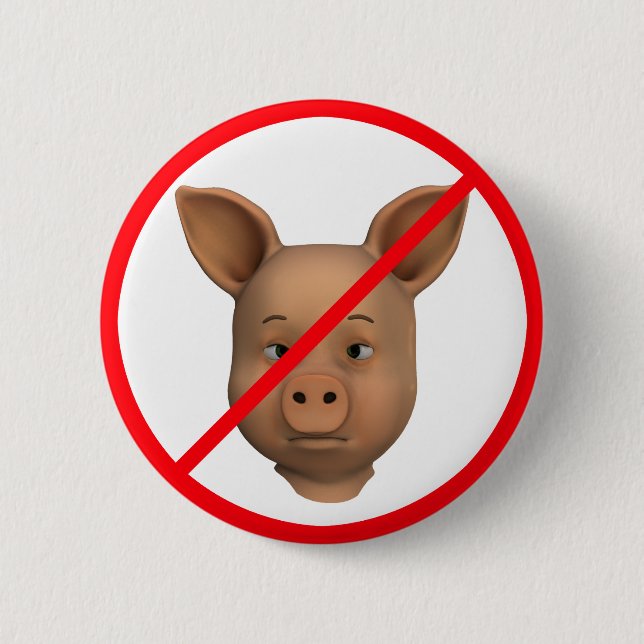 Pigs Forbidden! Button (Front)