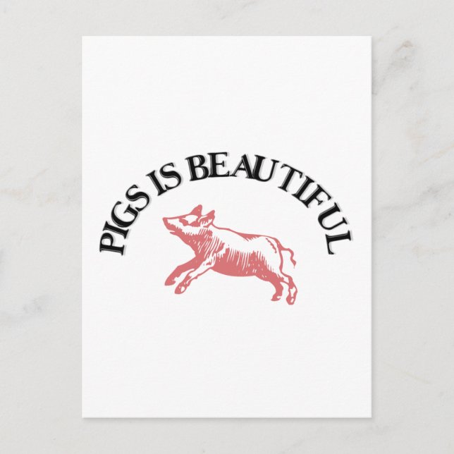 Pigs is Beautiful Postcard (Front)