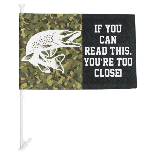 Pike Ice Fishing Shanty Flag You're Too Close  (Front)