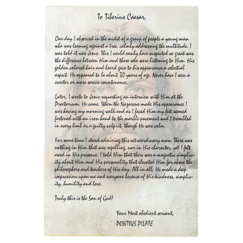 Pilate Letter to Caesar Describing Jesus Christ Metal Print