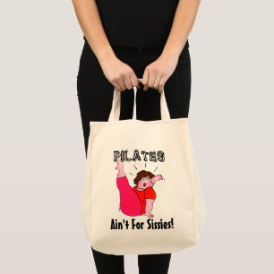 PILATES Ain't For Sissies! Large Tote Bag