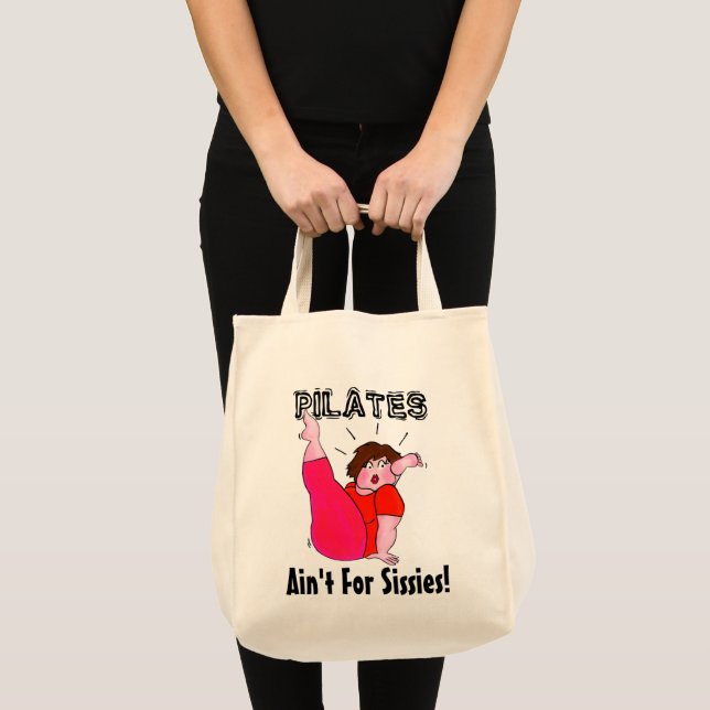 PILATES Ain't For Sissies! Large Tote Bag (Front (Product))