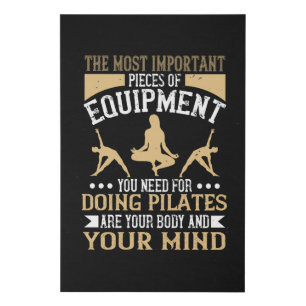 Pilates Body And Mind Are Most Important Faux Canvas Print