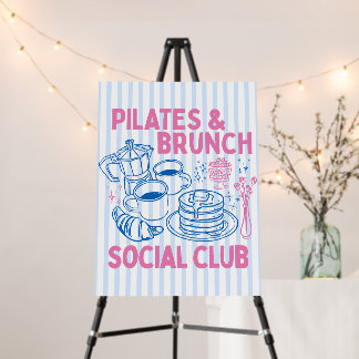 Pilates & Brunch Social Club Welcome Sign