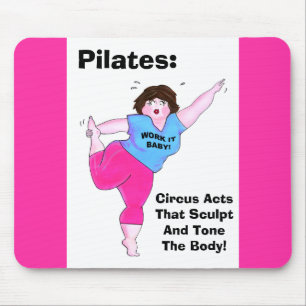 "PILATES- Circus Acts" Mouse Pad