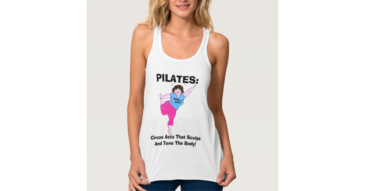 PILATES- Circus Acts T-Shirt Tank Top