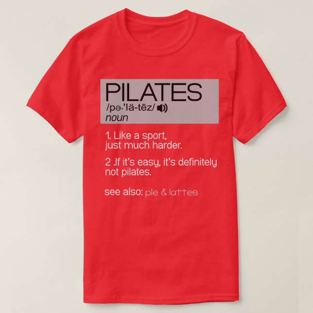 Pilates Definition T-Shirt (Design Front)