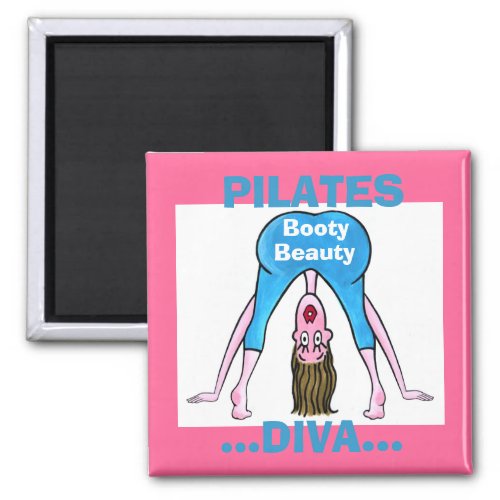 PILATES DIVA_Booty Beauty Magnet