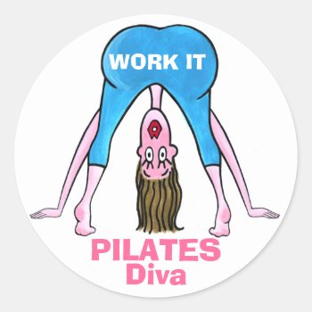 Pilates Diva Classic Round Sticker by LadyDenise at Zazzle