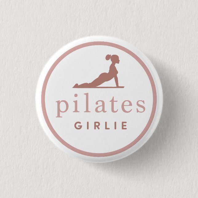 Pilates Girlie Button (Front)