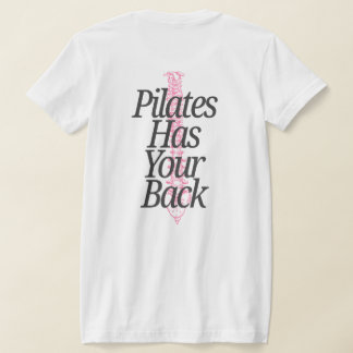 Pilates Has Your Back  T-Shirt