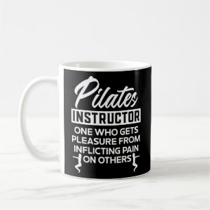 Pilates Instructor Definition Workout Exercise Fit Coffee Mug