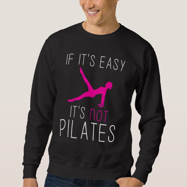 Pilates Instructor Trainer Teacher 9 Sweatshirt (Front)