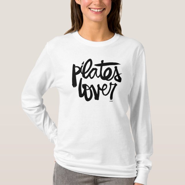 Pilates lover long sleeved shirt (Front)