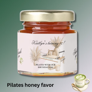 Pilates & Matcha (any age) 40th Birthday Event  Honey Jar Favors