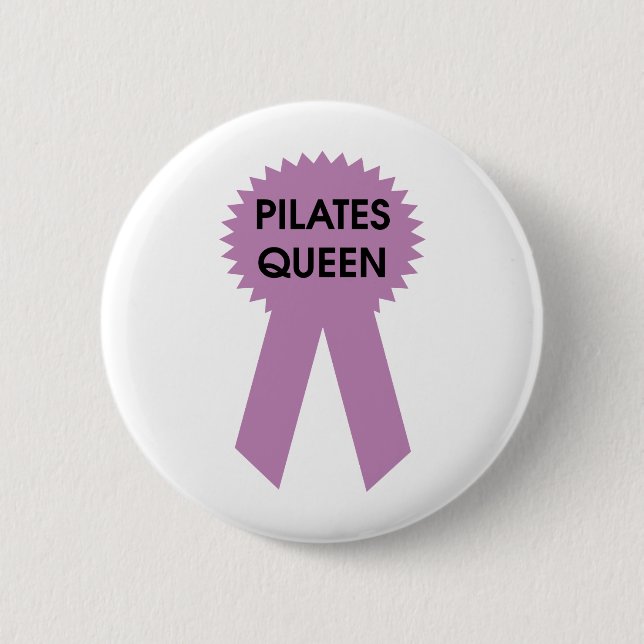 Pilates Queen Pinback Button (Front)