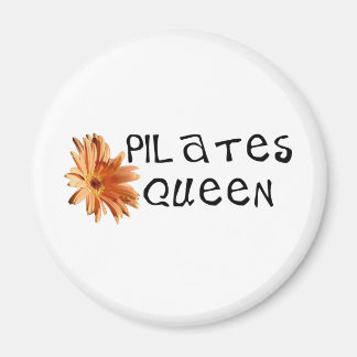 Pilates queen unique design! magnet