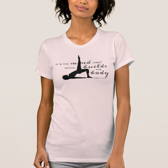 Pilates Quote T-Shirt (Front)
