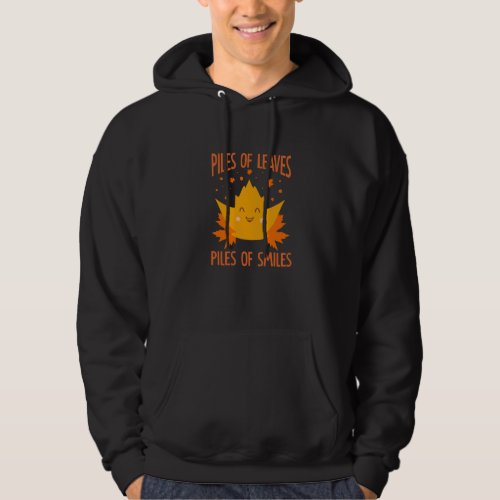 Pile of leaves pile of smiles autumn vector quotes hoodie