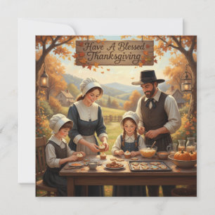 Pilgrim Family Making Thanksgiving Cookies  Holiday Card
