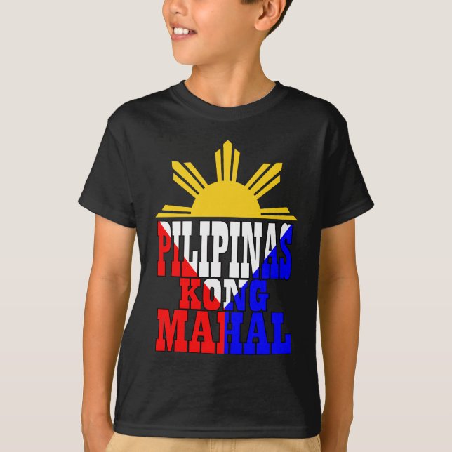 pilipinas kong mahal 3 T-Shirt (Front)