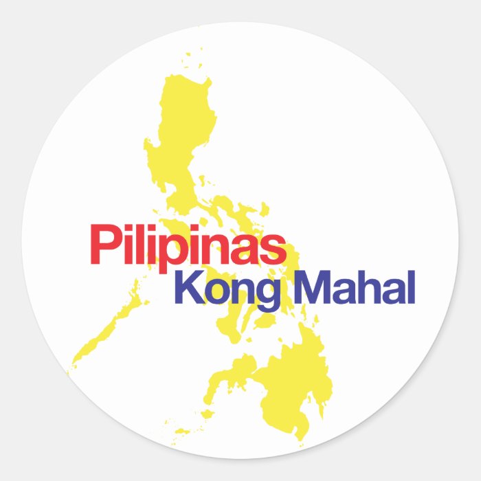 Pilipinas Kong Mahal Round Stickers