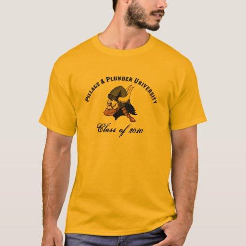 Pillage and Plunder University Funny Viking T_Shirt