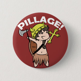 Pillage! Button
