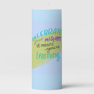 Pillar Candle - Motivational Learning Growth Decor