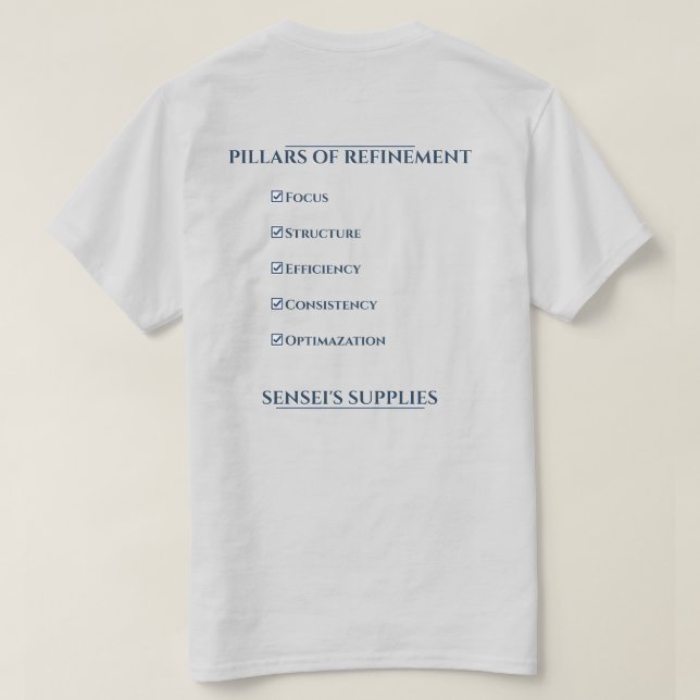 Pillars of Refinement T-Shirt (Design Back)