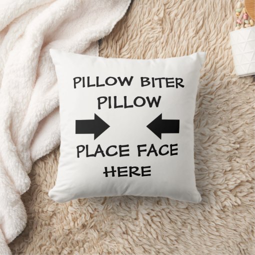 Pillow Biter Zazzle