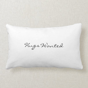 Pillow: Hugs wanted/ always kiss me goodnight Lumbar Pillow