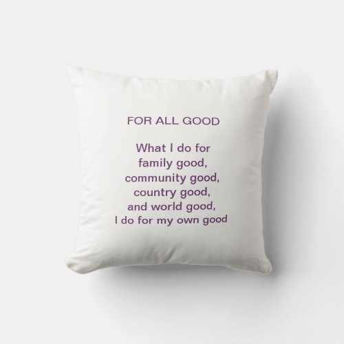 Pillow QuotesFor All Good  From Your Perspective