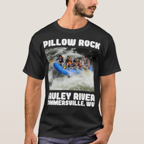 Pillow Rock Gauley River Summerville WV T_Shirt