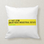 FIT FAST GYM Dublin road industrial estate  Pillows