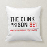 the clink prison  Pillows