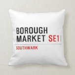 Borough Market  Pillows