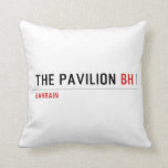 The Pavilion  Pillows